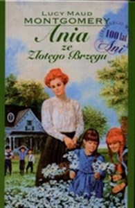 Picture of Ania ze Złotego Brzegu 100 lat Ani z Zielonego Wzgórza