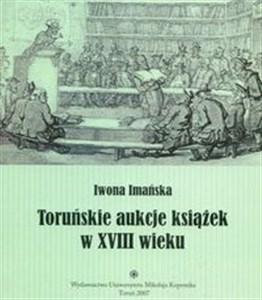 Picture of Toruńskie aukcje książek w XVIII wieku