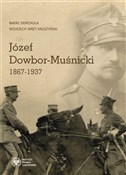 Józef Dowb... - Rafał Sierchuła, Wojciech Jerzy Muszyński -  Polish Bookstore 