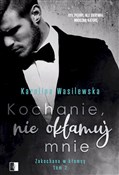 polish book : Kochanie, ... - Karolina Wasilewska