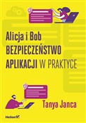 Alicja i B... - Tanya Janca -  books in polish 
