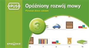 Obrazek PUS Opóźniony rozwój mowy 3 Pierwsze słowa: zabawki