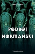 Polska książka : Podbój nor... - Marc Morris