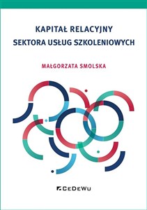 Obrazek Kapitał relacyjny sektora usług szkoleniowych