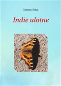 Indie ulot... - Tamara Tokaj -  Książka z wysyłką do UK