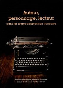 Obrazek Auteur personnage lecteur dans les lettres d'expression francaise