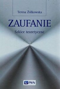 Picture of Zaufanie Szkice teoretyczne