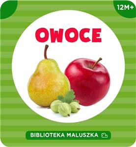 Obrazek Biblioteka maluszka Owoce