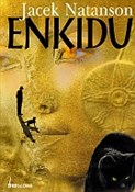 Enkidu - Jacek Natanson -  foreign books in polish 