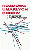 Książka : Rozmowa um... - Zygmunt Nowakowski