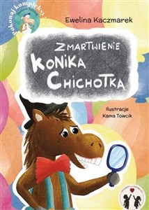 Obrazek Zmartwienie Konika Chichotka