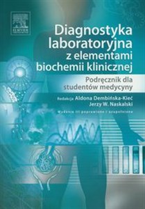 Obrazek Diagnostyka laboratoryjna z elementami biochemii klinicznej Podręcznik dla studentów medycyny
