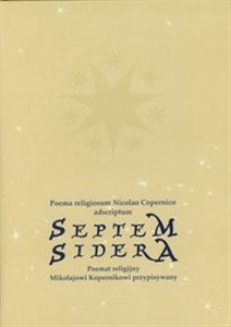 Obrazek Septem sidera Poemat religijny Mikołajowi Kopernikowi przypisywany