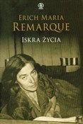 Iskra życi... - Erich Maria Remarque -  Polish Bookstore 