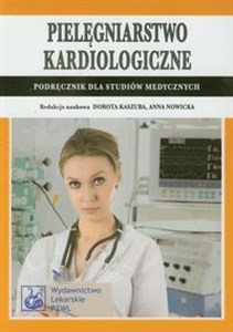 Obrazek Pielęgniarstwo kardiologiczne Podręcznik dla studiów medycznych