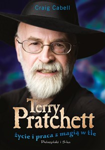 Picture of Terry Pratchett Życie i praca z magią w tle