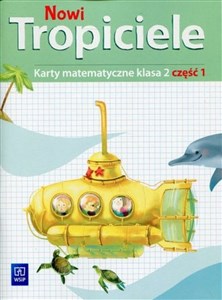 Picture of Nowi Tropiciele 2 Karty matematyczne Część 1 Szkoła podstawowa