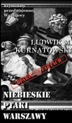 polish book : Niebieskie... - Ludwik M. Kurnatowski
