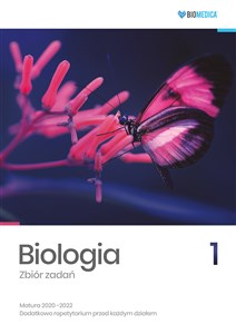 Obrazek Biologia Zbiór zadań Matura 2020-2022 Tom 1