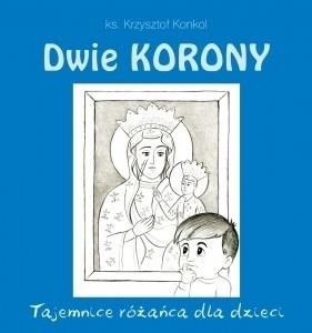 Picture of Dwie Korony Tajemnice różańca dla dzieci