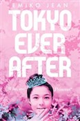 Książka : Tokyo Ever... - Emiko Jean