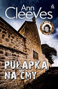 Pułapka na... - Ann Cleeves -  Polish Bookstore 