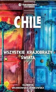 Obrazek Chile. Wszystkie krajobrazy świata