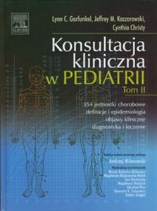 Picture of Konsultacja kliniczna w pediatrii Tom II