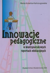 Picture of Innowacje pedagogiczne w międzynarodowych raportach edukacyjnych