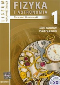 Picture of Fizyka i astronomia 1 Podręcznik Liceum ogólnokształcące. Zakres rozszerzony.