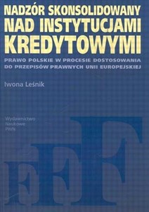 Picture of Nadzór skonsolidowany nad instytucjami kredytowymi