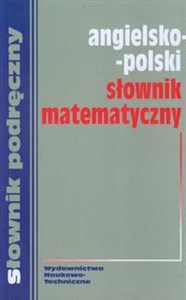Picture of Angielsko polski słownik matematyczny