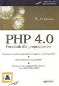 PHP 4.0. P... - W. J. Gilmore - Ksiegarnia w UK