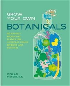 Obrazek Grow Your Own Botanicals