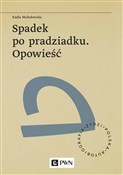 polish book : Spadek po ... - Kadia Mołodowska