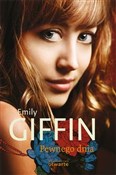 Pewnego dn... - Emily Giffin -  foreign books in polish 