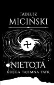 Nietota. K... - Tadeusz Miciński -  books in polish 
