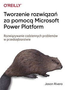 Picture of Tworzenie rozwiązań za pomocą Microsoft Power Platform Rozwiązywanie codziennych problemów w przedsiębiorstwie