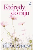 polish book : Którędy do... - Anna H. Niemczynow