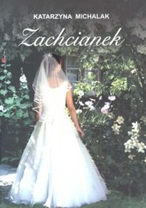 Picture of Zachcianek