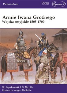 Obrazek Armie Iwana Groźnego Wojska rosyjskie 1505-1700