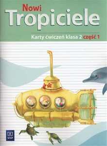 Picture of Nowi tropiciele 2 Karty ćwiczeń część 1 Szkoła podstawowa
