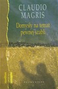 Domysły na... - Claudio Magris -  foreign books in polish 