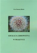 Polska książka : Edukacja z... - Ewa Danuta Białek