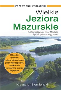 Obrazek Wielkie Jeziora Mazurskie. Przewodnik żeglarski