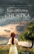 Kaszmirowa... - Celina Mioduszewska -  Polish Bookstore 