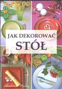 Książka : Jak dekoro... - Magdalena Szwedkowicz-Kostrzewa