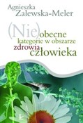 (Nie)obecn... - Agnieszka Zalewska-Meler -  Polish Bookstore 