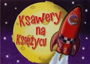 Obrazek Ksawery na Księżycu