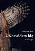 Z Norwidem... - Mirosław Welz - Ksiegarnia w UK